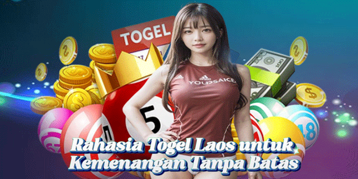 Rahasia Togel Laos untuk Kemenangan Tanpa Batas